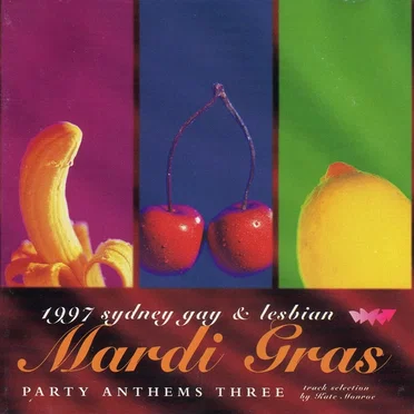 1997 Sydney Gay & Lesbian Mardi Gras: Party Anthems 3 by Various Artists - album cover