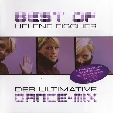 Best of Helene Fischer: Der ultimative Dance-Mix