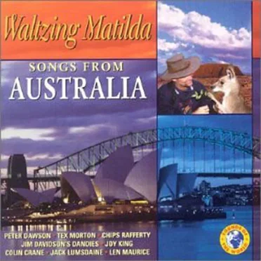 Waltzing Matilda: Songs From Australia by Various Artists - album cover