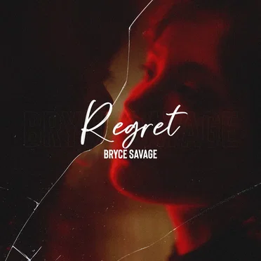 Regret by Bryce Savage - album cover