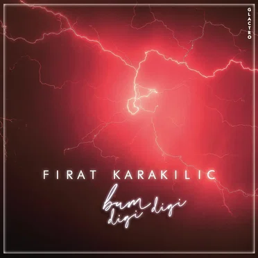 Bum Digi Digi by Fırat Karakılıç - album cover