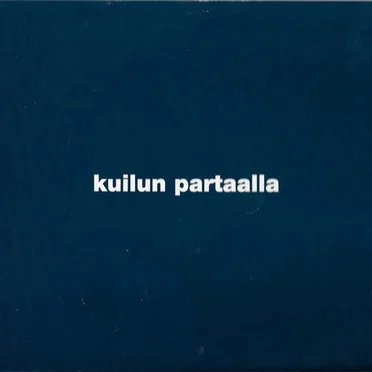 Kuilun partaalla by Timo Rautiainen & Trio Niskalaukaus - album cover