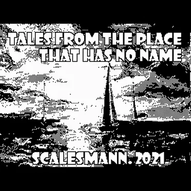 Tales from the place that has no name