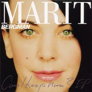 Can I Keep Him? EP by Marit Bergman - album cover