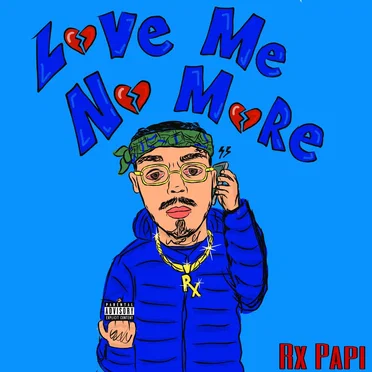 Love Me No More