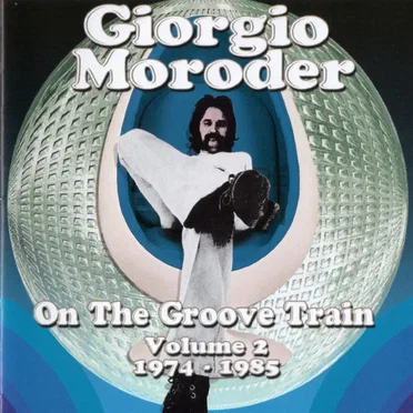 On the Groove Train, Volume 2: 1974 - 1985