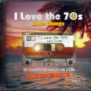 I Love the 70s: Love Songs by Various Artists - album cover