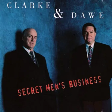 Secret Men’s Business by Clarke - album cover