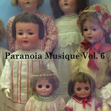 Paranoia Musique Vol. 6 by Various Artists - album cover