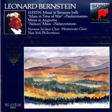The Royal Edition, no. 37 of 100: Missa in tempore belli “Mass in Time of War” · “Paukenmesse” / Missa in angustiis “Nelson” Mass · “Nelsonmesse”