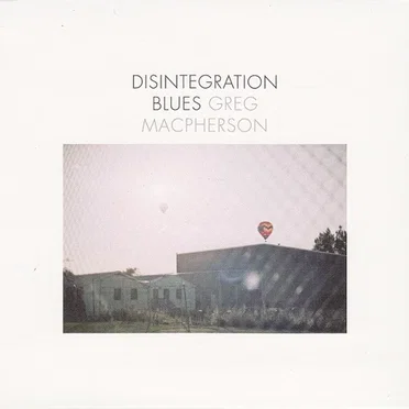 Disintegration Blues