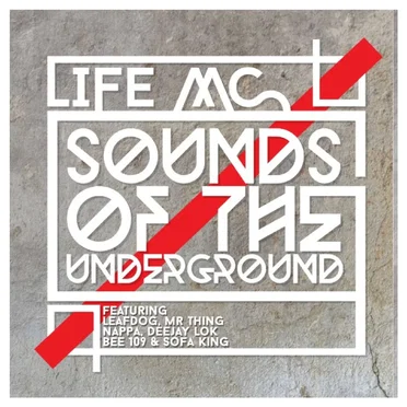 Sounds of the Underground by Lifemc - album cover