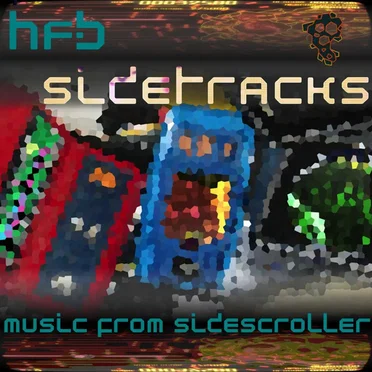 Sidetracks: Music From Sidescroller by High Frequency Bandwidth - album cover
