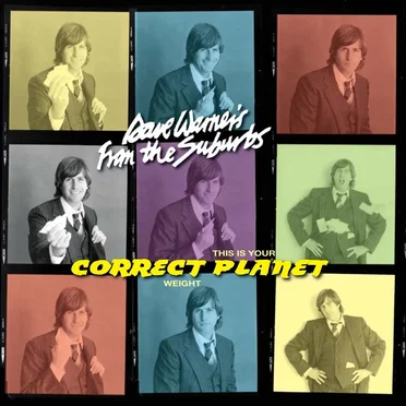Correct Planet by Dave Warner's from the Suburbs - album cover