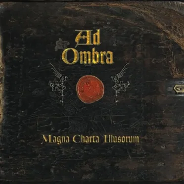 Magna charta illusorum by Ad Ombra - album cover