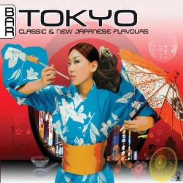 Bar Tokyo: Classic & New Japanese Flavours by Various Artists - album cover