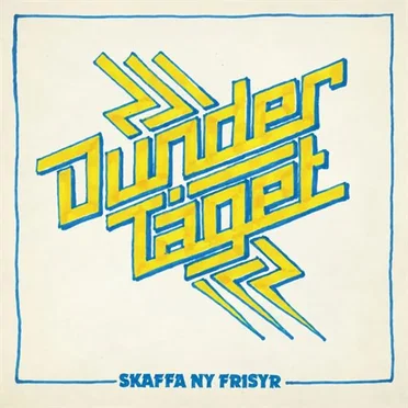 Skaffa ny frisyr by Dundertåget - album cover