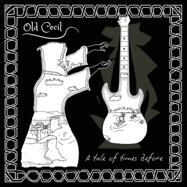 A Tale of Times Before by Old Cecil - album cover