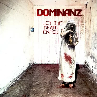 Let the Death Enter by Dominanz - album cover