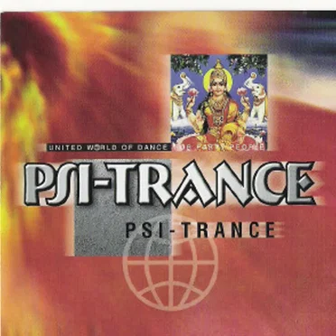 United World of Dance for Party People: Psi-Trance by Various Artists - album cover