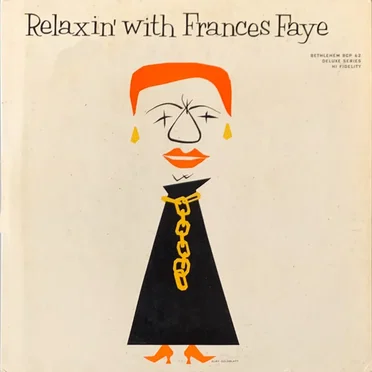 Relaxin With Frances Faye