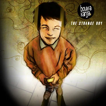 The Strange Boy by Bouwakanja - album cover