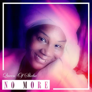 No More by Queen of Sheba - album cover