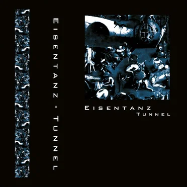 Tunnel by Eisentanz - album cover