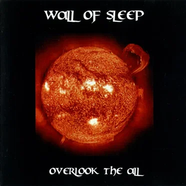 Overlook the All by Wall of Sleep - album cover