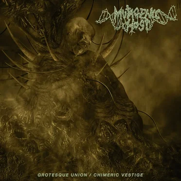 Grotesque Union/Chimeric Vestige