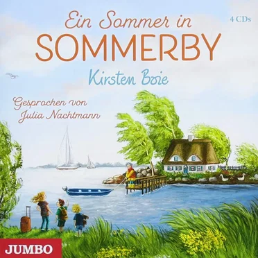Ein Sommer in Sommerby by Kirsten Boie - album cover