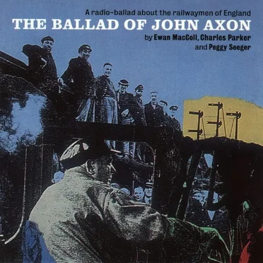 The Ballad of John Axon