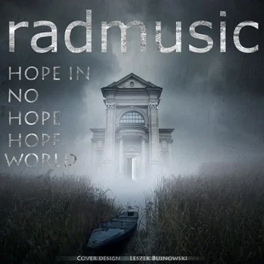 Hope in No Hope World by radmusic - album cover