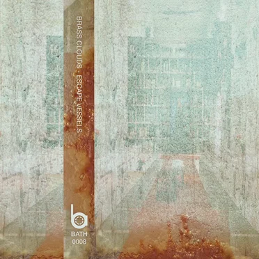 Escape Vessels by Brass Clouds - album cover