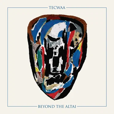 Beyond The Altai by Tecwaa - album cover