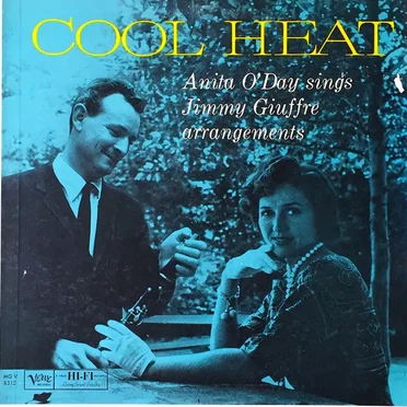 Cool Heat - Anita O'Day Sings Jimmy Giuffre Arrangements