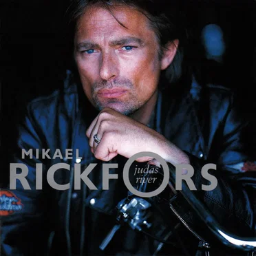 Judas River by Mikael Rickfors - album cover