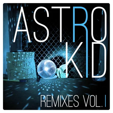 Will Remix For Food [Remixes Vol. I]
