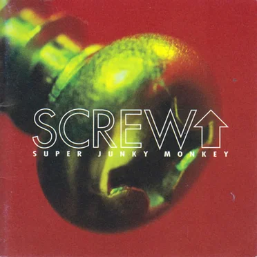 SCREW UP by SUPER JUNKY MONKEY - album cover