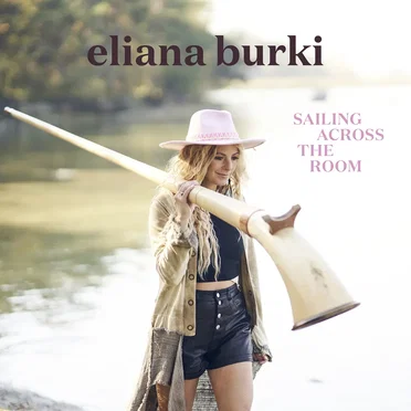Sailing Across the Room by Eliana Burki - album cover