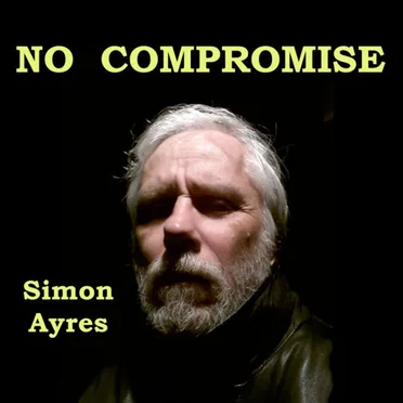 No Compromise by Simon Ayres - album cover