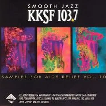 KKSF 103.7 FM Sampler for AIDS Relief, Volume 10 by Various Artists - album cover