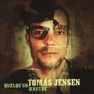 Quelqu'un d'autre by Tomás Jensen - album cover