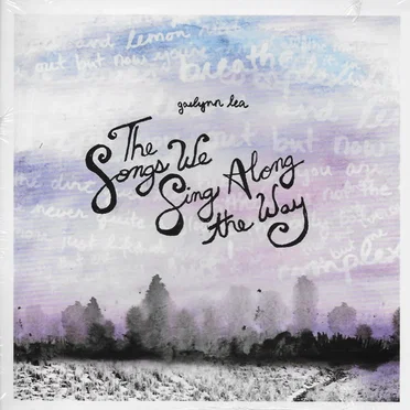 The Songs We Sing Along the Way