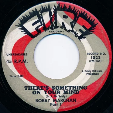 There’s Something on Your Mind by Bobby Marchan - album cover