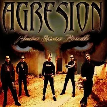 Nuestra eterna batalla by Agresion - album cover