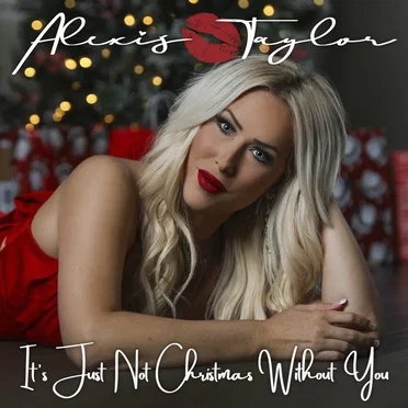 It’s Just Not Christmas Without You