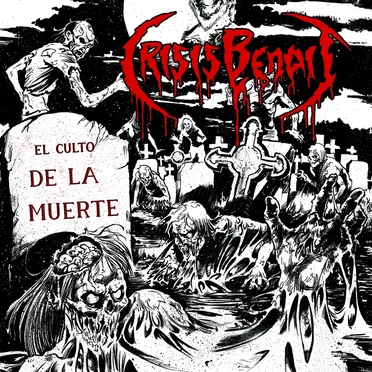 El culto de la muerte by Crisis Benoit - album cover