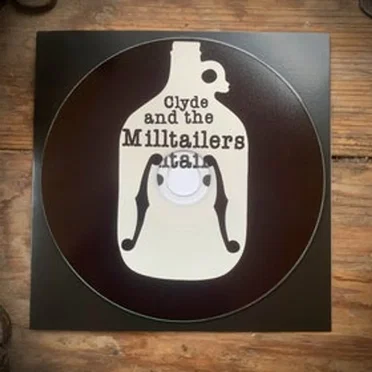 Clyde and the Milltailers