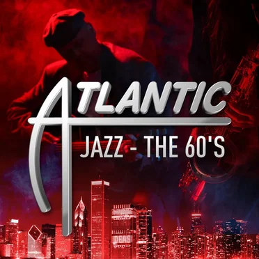 Atlantic Jazz - The 60's by Various Artists - album cover